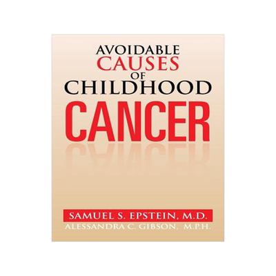 预订 Avoidable Causes of Childhood Cancer