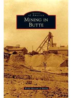 预订 Mining in Butte: 9781531649852