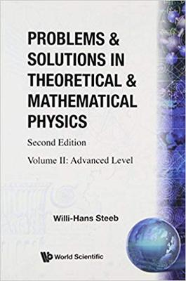 【预售】Problems and Solutions in Theoretical and Mathematical Physics, Vol. Ii