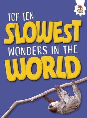 预订 The Slowest Wonders in the World: 9781835693414