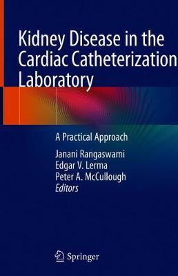 【预订】Kidney Disease in the Cardiac Catheterization Laboratory