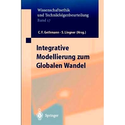 预订 Integrative Modellierung Zum Globalen Wandel: 9783540432531