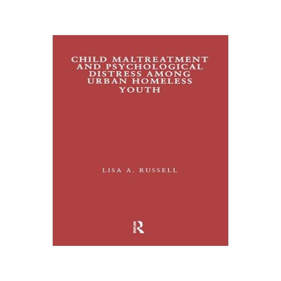 预订 Child Maltreatment and Psychological Distress Among Urban Homeless Youth