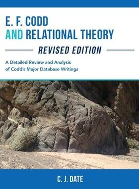 [预订]E. F. Codd and Relational Theory, Revised Edition 9781634629287