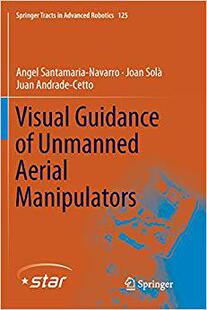 【预售】Visual Guidance of Unmanned Aerial Manipulators