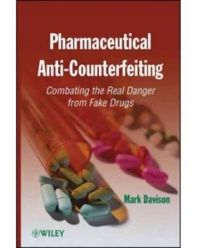 预订 Pharmaceutical Anti-Counterfeiting: Combating The Real Danger From Fake Drugs 药品防伪：从真实的危险中打击假冒的药