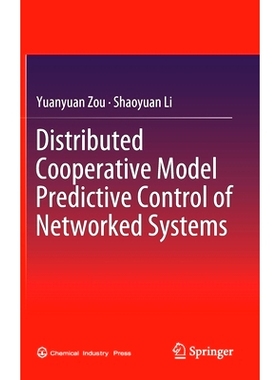 预订 Distributed Cooperative Model Predictive Control of Networked Systems