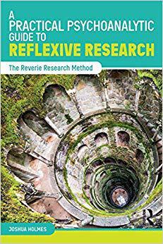 【预售】A Practical Psychoanalytic Guide to Reflexive Research