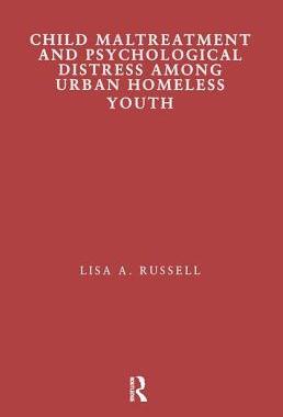 预订 Child Maltreatment and Psychological Distress Among Urban Homeless Youth