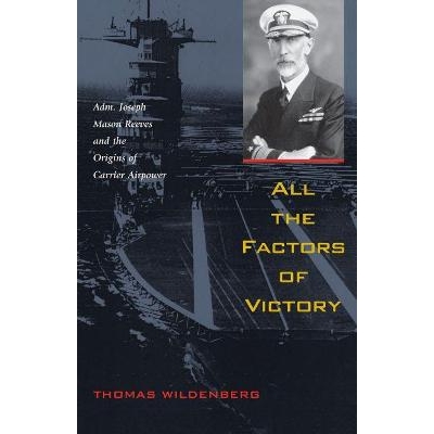 Adm. Joseph Mason Reeves and the Origins