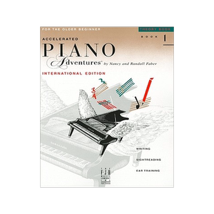 1级乐理 国际版 菲伯尔钢琴快速教程 英文原版 Accelerated Piano Adventures for the Older Beginner: