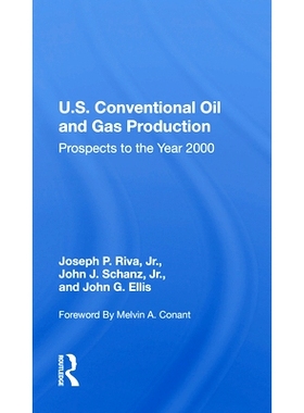 预订 U.S. Conventional Oil And Gas Production: Prospects To The Year 2000 美国常规石油和天然气生产：展望2000年: 97803672