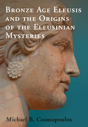 【预订】Bronze Age Eleusis and the Origins of the Eleusinian Mysteries