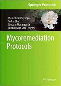 【预订】Mycoremediation Protocols 9781071620052