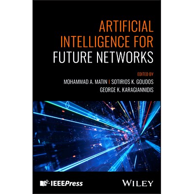 预订 Artificial Intelligence for Future Networks 未来网络的人工智能: 9781394227921