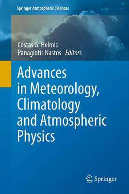 【预订】Advances in Meteorology, Climatology and Atmospheric Physics