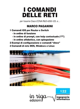预订 I comandi delle reti: Per l’esame Cisco CCNA v6 R&S #200-125: 9788893640152