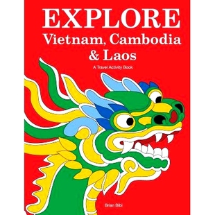 预订 Explore Vietnam, Cambodia & Laos: A Travel Activity Book for Kids: 9781499551969