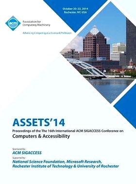预订 ASSETS 14, 16th ACM SIGACCESS Conference on Computers and Accessibility: 9781450333801