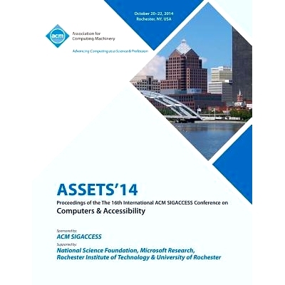 预订 ASSETS 14, 16th ACM SIGACCESS Conference on Computers and Accessibility: 9781450333801