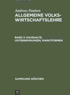 【预订】Haushalte, Unternehmungen, Marktformen 9783112310441