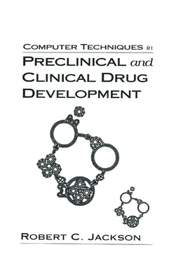 【预订】Computer Techniques in Preclinical and Clinical Drug Development