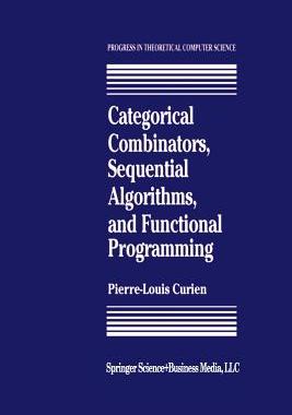 预订 Categorical Combinators, Sequential Algorithms, and Functional Programming