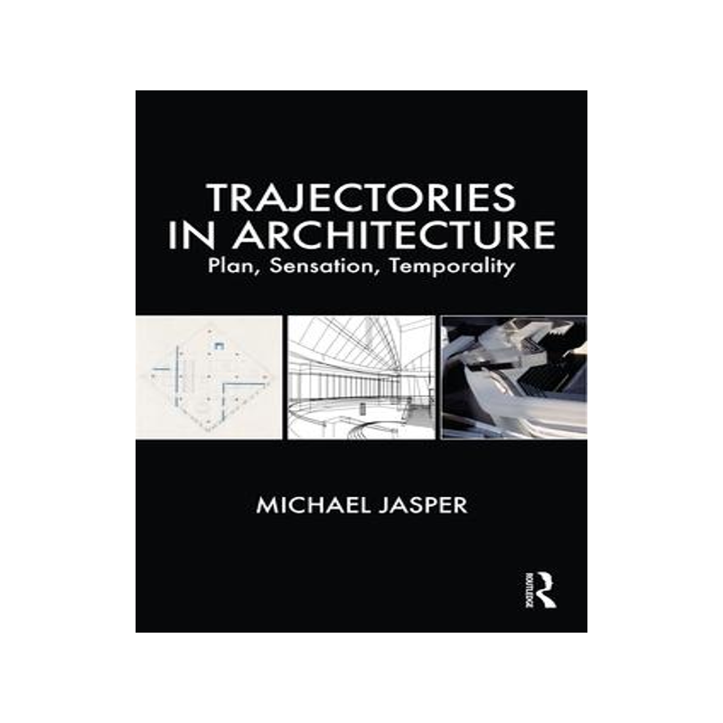 [预订]Trajectories in Architecture 9780367444266