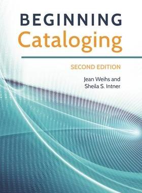 [预订]Beginning Cataloging 9781440838446