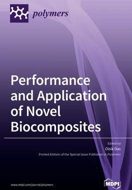 [预订]Performance and Application of Novel Biocomposites 9783036503127