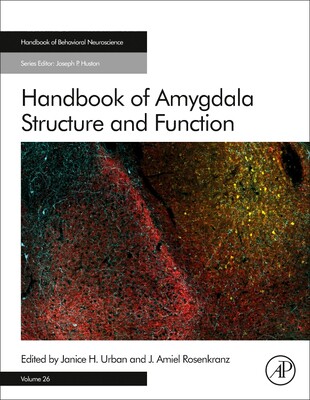 【预订】Handbook of Amygdala Structure and Function, Volume 26
