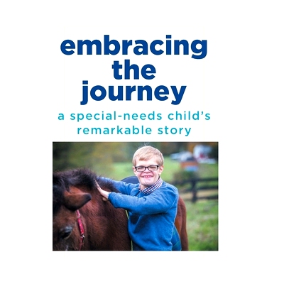 预订 Embracing the Journey: A special-needs child’s remarkable story: 9781684566594
