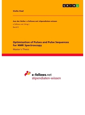 预订 Optimization of Pulses and Pulse Sequences for NMR Spectroscopy: 9783346714152
