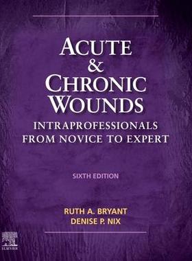 现货 Acute and Chronic Wounds 9780323711906