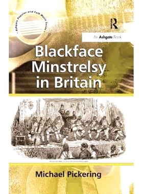 预订 Blackface Minstrelsy in Britain: 9781138265363