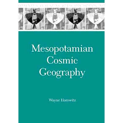 预订 Mesopotamian Cosmic Geography: 9781575062150