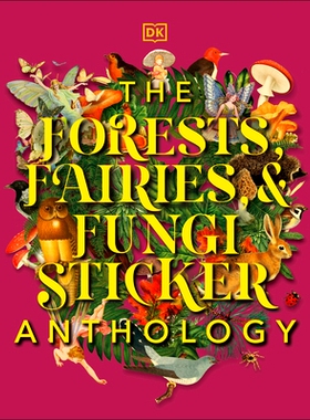 预订 The Forests, Fairies and Fungi Sticker Anthology: With More Than 1,000 Vintage Stickers: 9780744069501