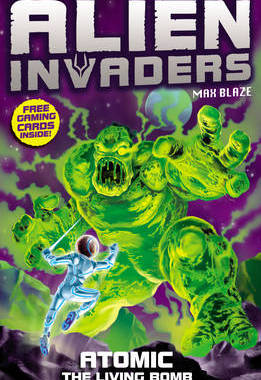 【预订】Alien Invaders 5: Atomic - The Radioactive Bomb