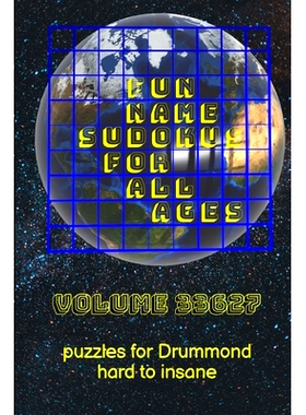 预订 Fun Name Sudokus for All Ages Volume 33627: Puzzles for Drummond - Hard to Insane: 9781312032101