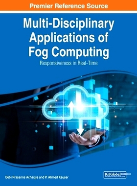 预订 Multi-Disciplinary Applications of Fog Computing: Responsiveness in Real-Time