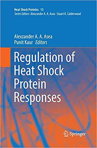 【预售】Regulation of Heat Shock Protein Responses