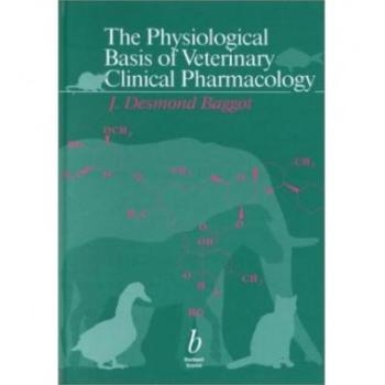 预订 The Physiological Basis Of Veterinary Clinical Pharmacology 兽医临床药理生理基础: 9780632057443