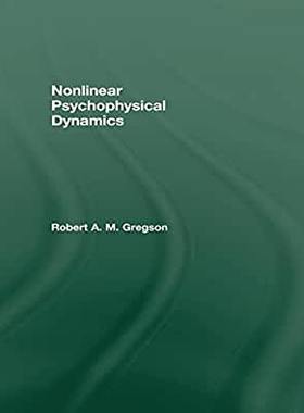 【预订】Nonlinear Psychophysical Dynamics