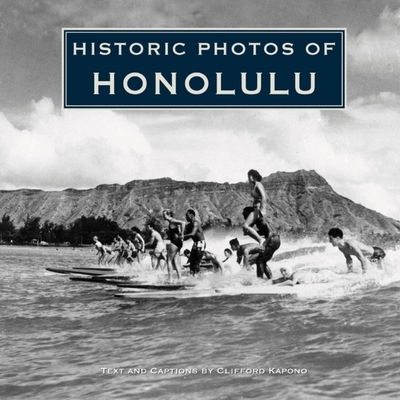 预订 Historic Photos of Honolulu 檀香山的历史照片: 9781684420360