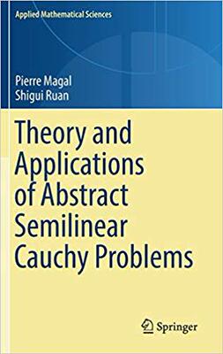 【预售】Theory and Applications of Abstract Semilinear Cauchy Problems