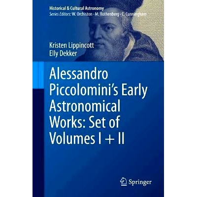 预订 Alessandro Piccolomini’s Early Astronomical Works: Set of Volumes I + II 亚历山德罗·皮科洛米尼的早期天文作品 第1