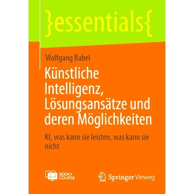 预订 Künstliche Intelligenz, Lösungsansätze Und Deren Möglichkeiten: Ki, Was Kann Sie Leisten, Was Kann Sie Nicht: 9