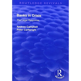 Crisis The Legal 预订 银行危机：法律回应 Response 9781138742598 Banks