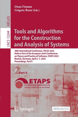 【预订】Tools and Algorithms for the Construction and Analysis of Systems 9783030995263