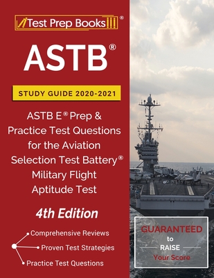 【预订】ASTB Study Guide 2020-2021: ASTB E Prep and Practice Test Questions for the Aviation Selection Test Batter...-封面